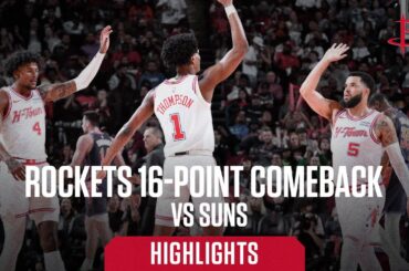 Rockets 16-Point Comeback vs Suns | Houston Rockets