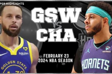 Golden State Warriors vs Charlotte Hornets Full Game Highlights | Feb 23 | 2024 NBA Season