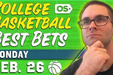College Basketball Picks Today (2/26/24) | Best NCAAB Bets & Predictions