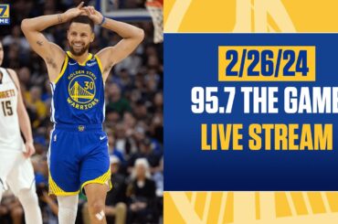 Warriors Cannot Get On The Nuggets Level | 95.7 The Game Live Stream