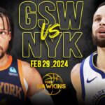 Golden State Warriors vs New York Knicks Full Game Highlights | February 29, 2024 | FreeDawkins