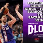 Matt George, Locked on Kings - Feelings Surrounding the Sacramento Kings