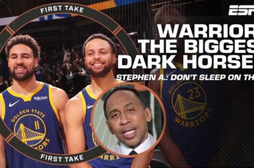DON'T SLEEP ON THE WARRIORS! - Stephen A. debates Golden State being a dark horse | First Take
