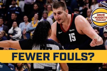 Could a trend towards fewer foul calls be helping the Denver Nuggets? | DNVR Nuggets Podcast