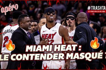 Miami Heat : le contender masqué ?