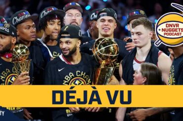 Nikola Jokic & the 2024 Denver Nuggets are giving us déjà vu | DNVR Nuggets Podcast