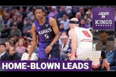 The Sacramento Kings Blew Two Double-Digit Leads in the Same Game | Locked On Kings