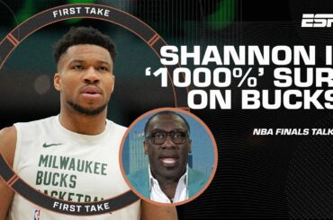 Shannon is '1,000% SURE!' the Bucks can TAKE on the Celtics in a 7-game series 🍿 | First Take