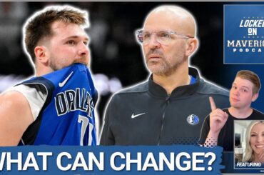 What Jason Kidd, Luka Doncic, & the Mavs Need to Change Now | Dallas Mavericks Podcast