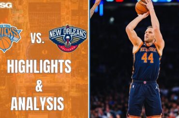 Knicks Fall To Pelicans In Second Half Of Back-To-Back | New York Knicks