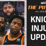 Knicks injury update on Julius Randle, OG Anunoby and more | The Putback | SNY