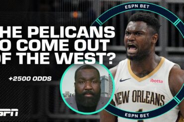 The Pelicans (+2500) are Kendrick Perkins SLEEPER pick to come out of the West 😴 | ESPN Bet