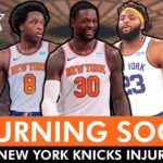 MAJOR Knicks Injury News on Jalen Brunson, Julius Randle, OG Anunoby & Mitchell Robinson