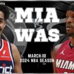 Miami Heat vs Washington Wizards Full Game Highlights | Mar 10 | 2024 NBA Season