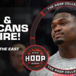 Zion’s Pelicans are on fire + the MESS in the Eastern Conference | The Hoop Collective