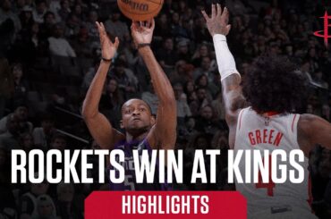 Highlights: Rockets Defeat the Kings | Houston Rockets