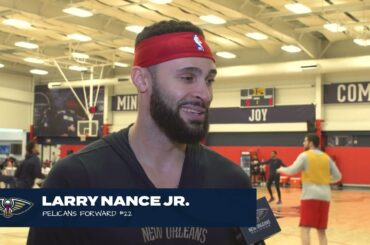Larry Nance Jr. on Impact of Pelicans Bench, Cavs Game | New Orleans Pelicans