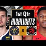 Denver Nuggets vs. Toronto Raptors 1st-QTR Highlights | March 11 | NBA Season 2024