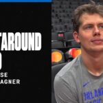 SHOOTAROUND SOUND: MAGIC VS. RAPTORS | COACH MOSE & MOE WAGNER