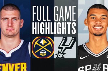 NUGGETS at SPURS | FULL GAME HIGHLIGHTS | March 15, 2024