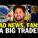 🚨 TODAY'S NEWS! WARRIORS TRADING BIG STAR! GOODBYE KLAY THOMPSON? GOLDEN STATE WARRIORS NEWS