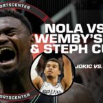 Zion Williamson was ELECTRIC, Wemby vs. Jokic & Steph Curry is back(?) | SportsCenter