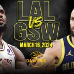 Los Angeles Lakers vs Golden State Warriors Full Game Highlights | March 16, 2024 | FreeDawkins