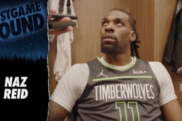 "It's A Businesslike Approach Every Night." | Naz Reid Postgame Sound | 03.16.24