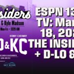 Kings Back In Sixth After the Weekend - March 18: The Insiders+ D-Lo & KC