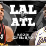 Los Angeles Lakers vs Atlanta Hawks Full Game Highlights | Mar 18 | 2024 NBA Season