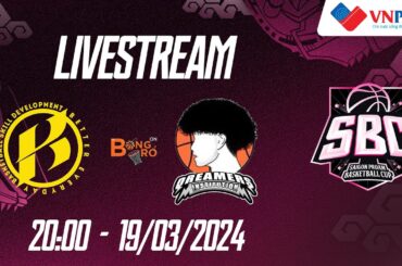🔴Livestream: Kimban Hoops - AIP Dreamers | Saigon ProAm Basketball Cup 2024 (SBC 2024)