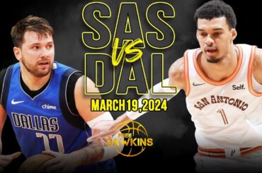 San Antonio Spurs vs  Dallas Mavericks Full Game Highlights | March 19, 2024 | FreeDawkins