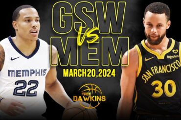 Golden State Warriors vs Memphis Grizzlies Full Game Highlights | March 20, 2024 | FreeDawkins