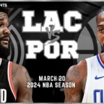 LA Clippers vs Portland Trail Blazers Full Game Highlights | Mar 20 | 2024 NBA Season