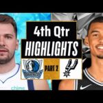 Dallas Mavericks vs San Antonio Spurs 4th QTR - PART 2 Highlights | Mar 19 | 2024 NBA Regular Season
