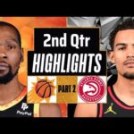 Phoenix Suns vs Atlanta Hawks 2nd QTR-PART 2 Highlights | Mar 21 |2024 NBA Regular Season