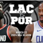 LA Clippers vs Portland Trail Blazers Full Game Highlights | Mar 22 | 2024 NBA Season