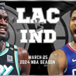 LA Clippers vs Indiana Pacers Full Game Highlights | Mar 25 | 2024 NBA Season