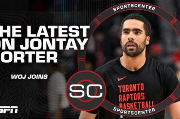 Woj gives the latest on Jontay Porter's betting scandal | SportsCenter