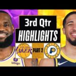 Los Angeles Lakers vs Indiana Pacers 3rd QTR - PART 2 Highlights | Mar 24 | 2024 NBA Seasons