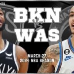 Brooklyn Nets vs Washington Wizards Full Game Highlights | Mar 27 | 2024 NBA Season