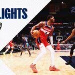 Highlights: Washington Wizards vs. Brooklyn Nets | 03/27/24