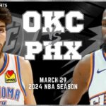 Oklahoma City Thunder vs Phoenix Suns Full Game Highlights | Mar 29 | 2024 NBA Season