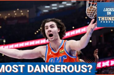 Are the OKC Thunder the most dangerous team in Basketball? Why you should buy into OKC