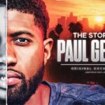The Story of Paul George - Original Documentary