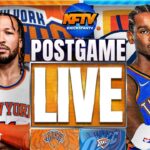 Knicks vs Thunder - Post Game Show EP 501 (Highlights, Analysis, Live Callers)