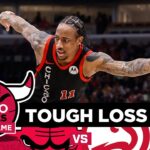 DeMar DeRozan's 29 points not enough as Chicago Bulls fall to Hawks | CHGO Bulls Podcast