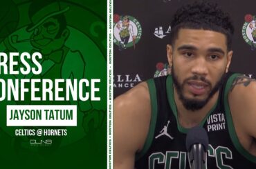 Jayson Tatum: Last Year We Were So Antsy to Get Back to Finals | Celtics vs Hornets Postgame
