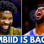 Joel Embiid OFFICIALLY Returns This Week & The Sixers Are Going To SHOCK Everyone!