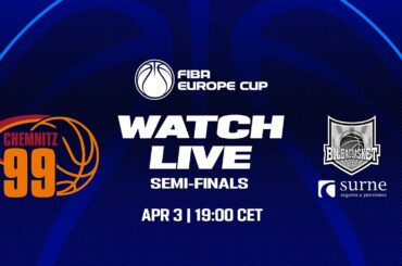Semi-Finals : NINERS Chemnitz v Surne Bilbao Basket | Full Basketball Game | FIBA Europe Cup 2023-24